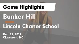 Bunker Hill  vs Lincoln Charter School Game Highlights - Dec. 21, 2021