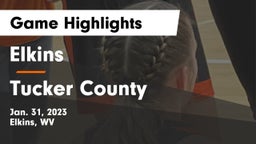 Elkins  vs Tucker County  Game Highlights - Jan. 31, 2023