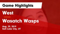 West  vs Wasatch Wasps Game Highlights - Aug. 29, 2019