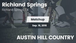 Matchup: Richland Springs vs. AUSTIN HILL COUNTRY 2016