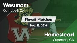 Matchup: Westmont vs. Homestead  2016