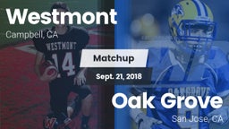 Matchup: Westmont vs. Oak Grove  2018