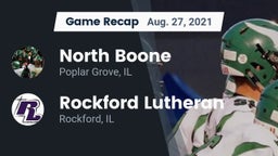 Recap: North Boone  vs. Rockford Lutheran  2021
