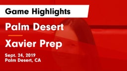 Palm Desert  vs Xavier Prep  Game Highlights - Sept. 24, 2019