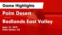 Palm Desert  vs Redlands East Valley Game Highlights - Sept. 21, 2019
