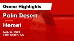 Palm Desert  vs Hemet  Game Highlights - Aug. 26, 2021