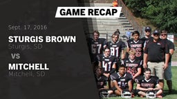 Recap: Sturgis Brown  vs. Mitchell  2016