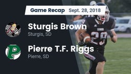 Recap: Sturgis Brown  vs. Pierre T.F. Riggs  2018