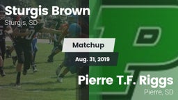 Matchup: Sturgis Brown vs. Pierre T.F. Riggs  2019