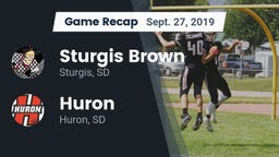 Recap: Sturgis Brown  vs. Huron  2019