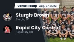 Recap: Sturgis Brown  vs. Rapid City Central  2022