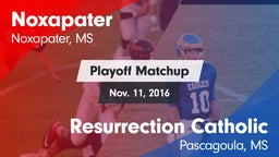 Matchup: Noxapater vs. Resurrection Catholic  2016