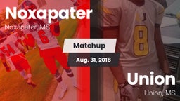 Matchup: Noxapater vs. Union  2018