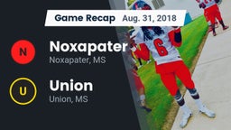 Recap: Noxapater  vs. Union  2018