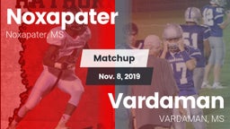 Matchup: Noxapater vs. Vardaman  2019