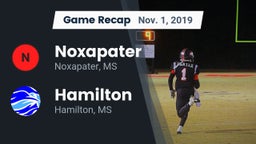 Recap: Noxapater  vs. Hamilton  2019
