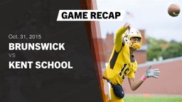 Recap: Brunswick  vs. Kent School  2015