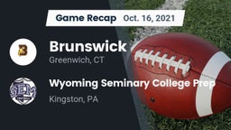 Recap: Brunswick  vs. Wyoming Seminary College Prep  2021
