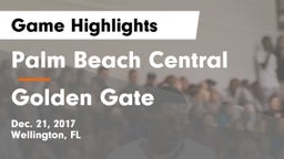 Palm Beach Central  vs Golden Gate  Game Highlights - Dec. 21, 2017