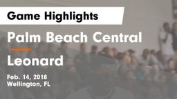 Palm Beach Central  vs Leonard Game Highlights - Feb. 14, 2018