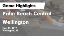Palm Beach Central  vs Wellington  Game Highlights - Jan. 11, 2019