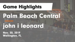 Palm Beach Central  vs john i leonard Game Highlights - Nov. 30, 2019
