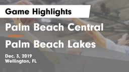 Palm Beach Central  vs Palm Beach Lakes  Game Highlights - Dec. 3, 2019
