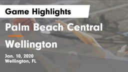 Palm Beach Central  vs Wellington  Game Highlights - Jan. 10, 2020