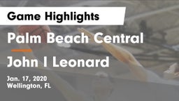 Palm Beach Central  vs John I Leonard Game Highlights - Jan. 17, 2020