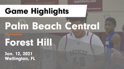 Palm Beach Central  vs Forest Hill Game Highlights - Jan. 12, 2021