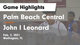 Palm Beach Central  vs John I Leonard  Game Highlights - Feb. 2, 2021