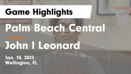 Palm Beach Central  vs John I Leonard  Game Highlights - Jan. 18, 2023