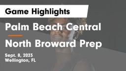 Palm Beach Central  vs North Broward Prep  Game Highlights - Sept. 8, 2023
