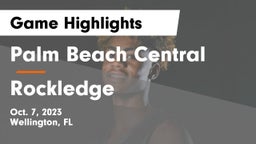Palm Beach Central  vs Rockledge  Game Highlights - Oct. 7, 2023