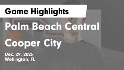 Palm Beach Central  vs Cooper City  Game Highlights - Dec. 29, 2023