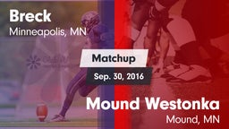 Matchup: Breck vs. Mound Westonka  2016
