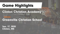 Clinton Christian Academy  vs Greenville Christian School Game Highlights - Jan. 17, 2020