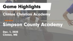 Clinton Christian Academy  vs Simpson County Academy Game Highlights - Dec. 1, 2020