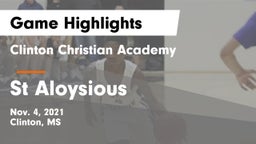 Clinton Christian Academy  vs St Aloysious Game Highlights - Nov. 4, 2021