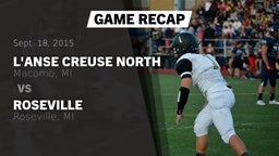 Recap: L'Anse Creuse North  vs. Roseville  2015