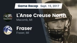 Recap: L'Anse Creuse North  vs. Fraser  2017