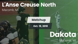 Matchup: L'Anse Creuse North vs. Dakota  2018