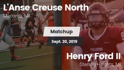 Matchup: L'Anse Creuse North vs. Henry Ford II  2019