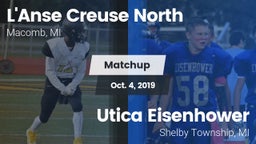 Matchup: L'Anse Creuse North vs. Utica Eisenhower  2019