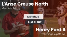 Matchup: L'Anse Creuse North vs. Henry Ford II  2020