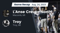 Recap: L'Anse Creuse North  vs. Troy  2023