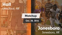 Matchup: Hall vs. Jonesboro  2016