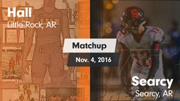 Matchup: Hall vs. Searcy  2016