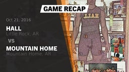 Recap: Hall  vs. Mountain Home  2016
