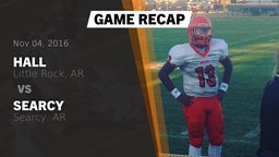 Recap: Hall  vs. Searcy  2016